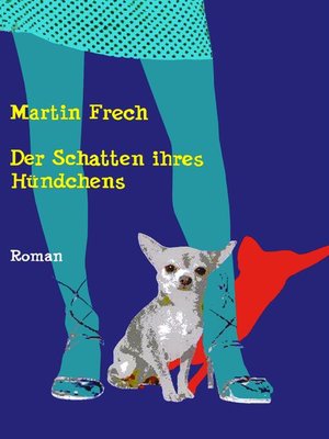 cover image of Der Schatten ihres Hündchens
